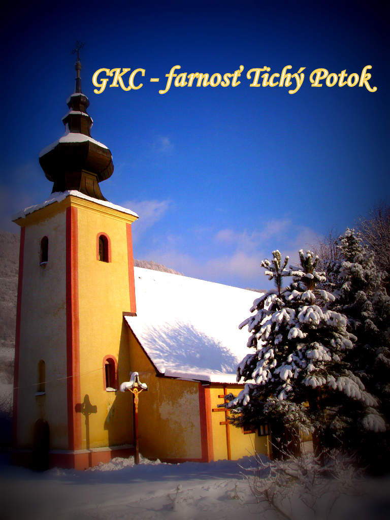 GKC - farnosť Tichý Potok